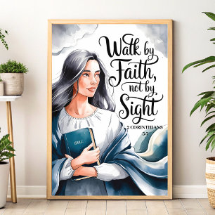 Affiche Walk By Faith - Christian Wall Art for Women