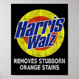 Affiche Walz 2024 Enlève les Taches Orange Résistantes Hum