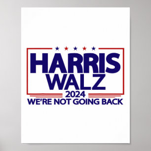 Affiche Walz 2024 Nous ne rentrons pas Kamala Harris Vp Wa