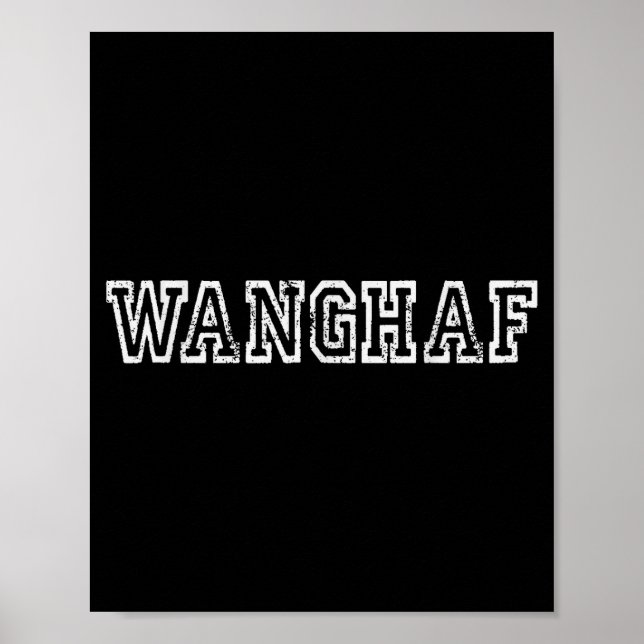 Affiche Wanghaf Shirt – Bold Minimalist Streetwear Graphic (Devant)