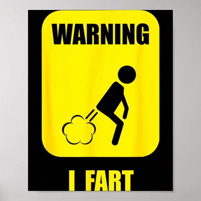 Affiche Warning I Fart Funny Fart Zone Gy Farting Gag Gift (Devant)