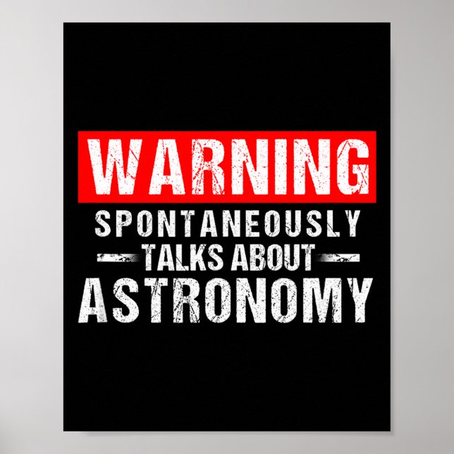 Affiche Warning Sntaneously Talks About Astronomy Teacher  (Devant)