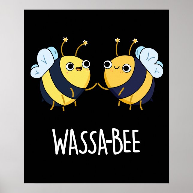 Affiche Wassabee Funny Wasabi Bee Pun Dark BG (Devant)