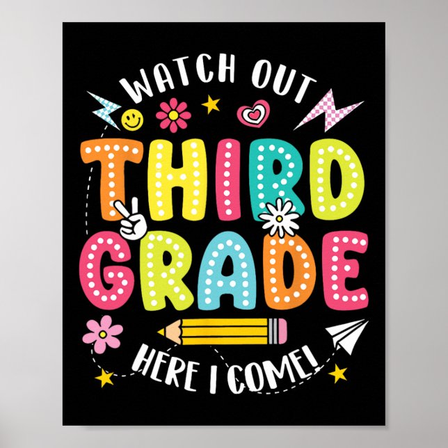 Affiche Watch Out Third Grade Here I Come Hello 3rd Grade  (Devant)