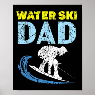 Affiche Water Ski Papa Water Ski Meilleur Papa Jamais Père