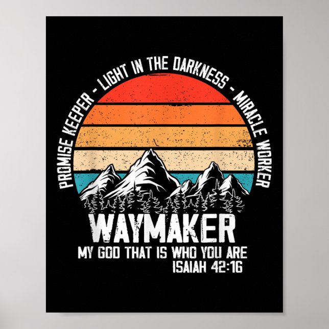 Affiche Waymaker My God That Who You Are Isaiah Bible Vers (Devant)