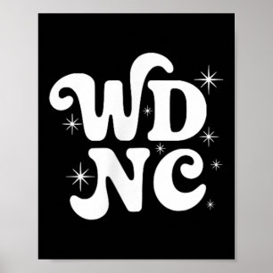 Affiche Wdnc Nous Ne Nous Soucions Pas Club Cadeau Femmes