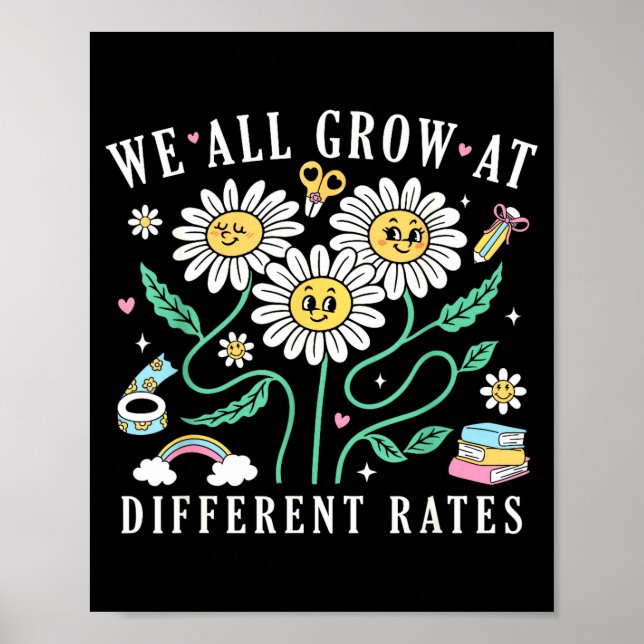 Affiche We All Grow At Different Rates Back To School Teac (Devant)