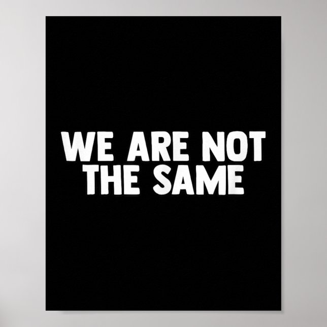 Affiche We Are Different Not Same Motivation Drive Wer  (Devant)