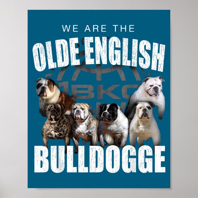 Affiche We Are Olde English Bulldogge Funny Dog Lover Sayi (Devant)