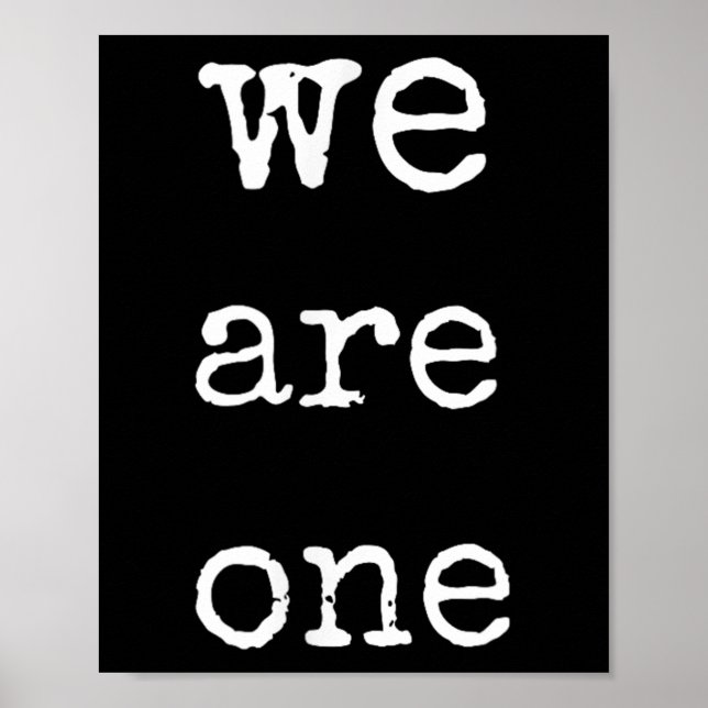 Affiche We Are One Men Graphic Insre Tee Sitive Message  (Devant)