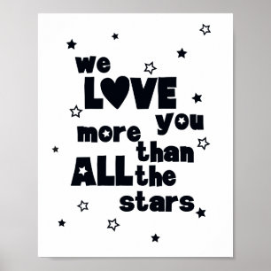 Affiche We Love You Black and White Scandi Inspirational