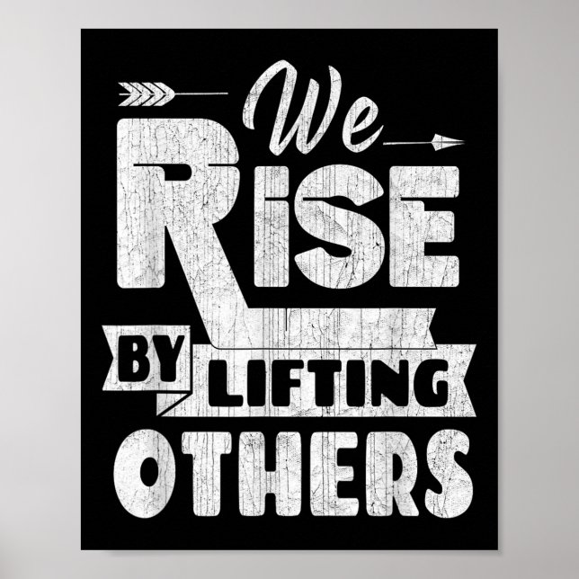 Affiche We Rise By Lifting Others Insrational &amp; Motiva (Devant)