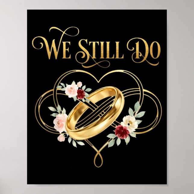 Affiche We Still Do Timeless Couple Idea 15th Wedding Anni (Devant)