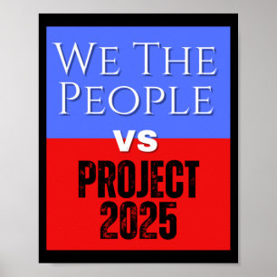 Affiche We The People Vs Project 2025 Save Democracy Polit