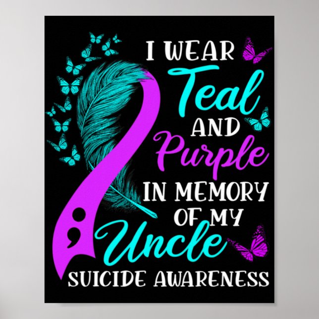 Affiche Wear Teal Purple In Memory Of My Uncle Suicide Awa (Devant)