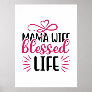 Affiche Wedding Mama Wife Blessed Life