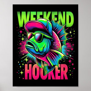 Affiche Week-end le week-end drôle de pêche jeu de mots pu