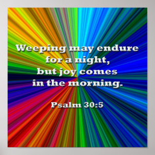 Affiche Weeping may endure for a night . . .