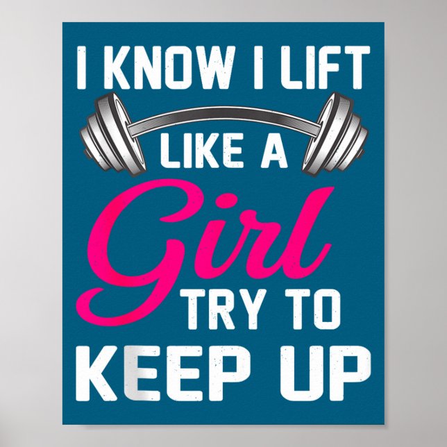 Affiche Weightlifting Lift Like A Girl Design Funny Wer Li (Devant)