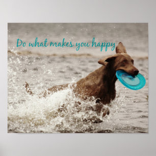 Affiche Weimaraner et Happy Quote