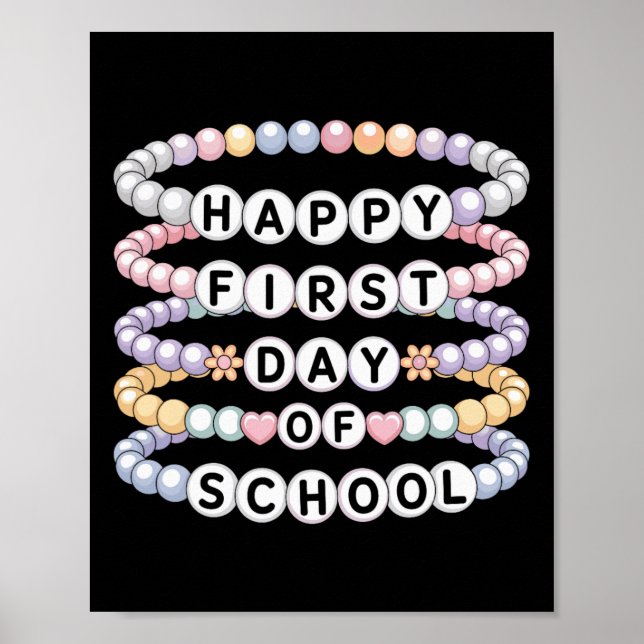 Affiche Welcome Back To School Bracelets First Day Of Scho (Devant)