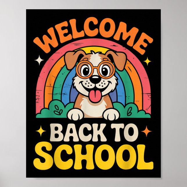 Affiche Welcome Back To School Cute Dog Kids Fun First Day (Devant)