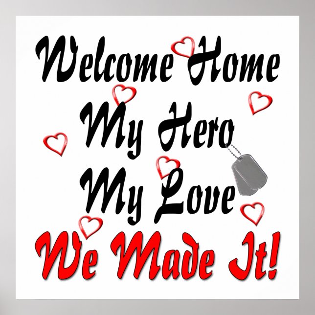 Affiche Welcome home my Hero my Love we made it (Devant)