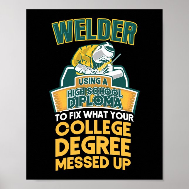 Affiche Welder Utilisant Un Diplôme D'Études Secondaires P (Devant)