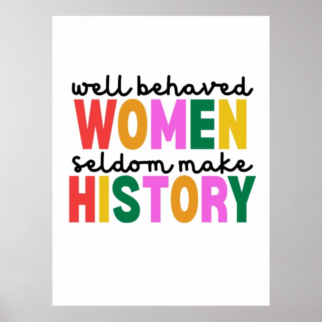 Affiche Well Behaved Women (Devant)