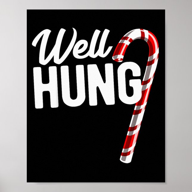 Affiche Well Hung Funny Christmas Candy Cane Well Hung  (Devant)