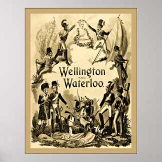 Affiche Wellington et Waterloo