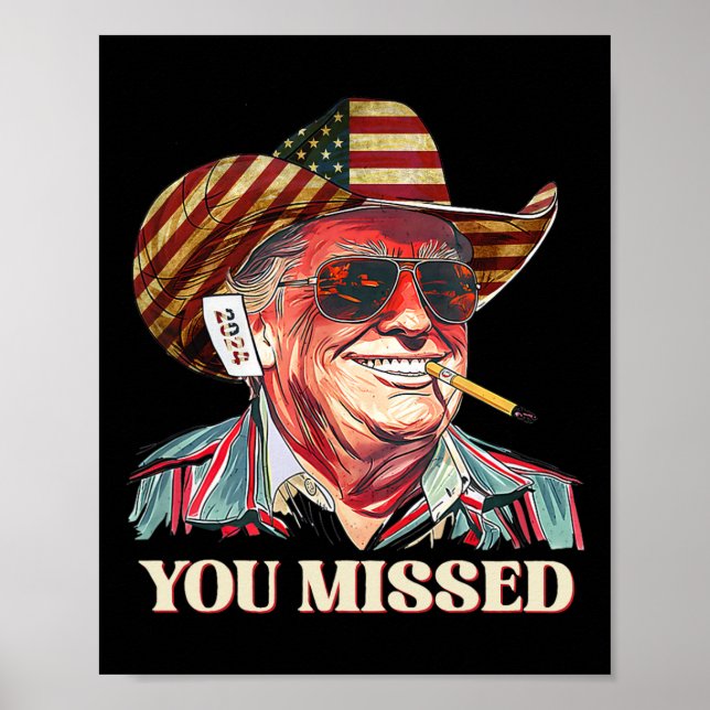 Affiche Western Trump Cowboy Vous Avez Manqué American Fla (Devant)
