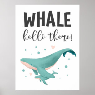 Affiche Whale Hello There Cute Nursery and Kids Room