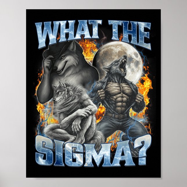 Affiche What The Sigma Cool Funny Alpha Wolf Werewolf Boot (Devant)