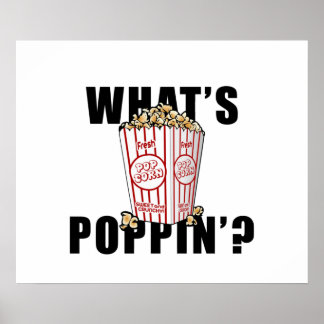 Affiche What's poppin' - PopCorn