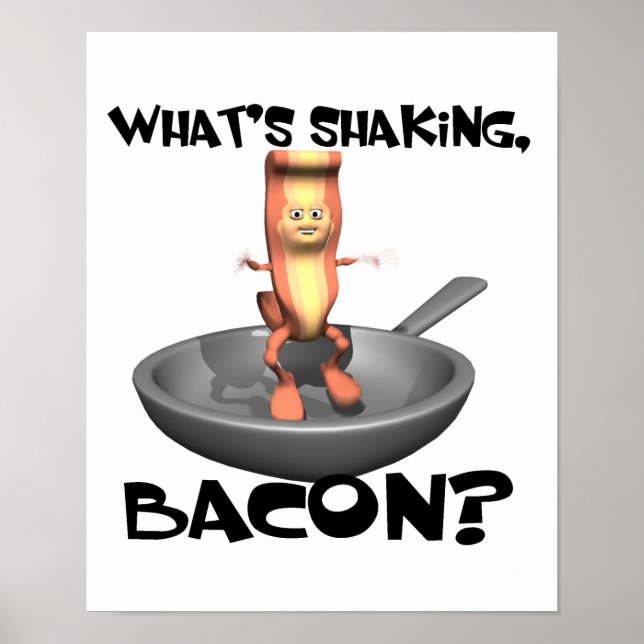Affiche Whats Shaking Bacon (Devant)