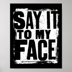 Affiche Wheimer Le Dire À Mon Visage Grunming Distressed S