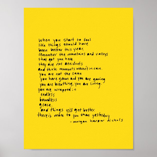 Affiche when you start to feel like things should been (Devant)