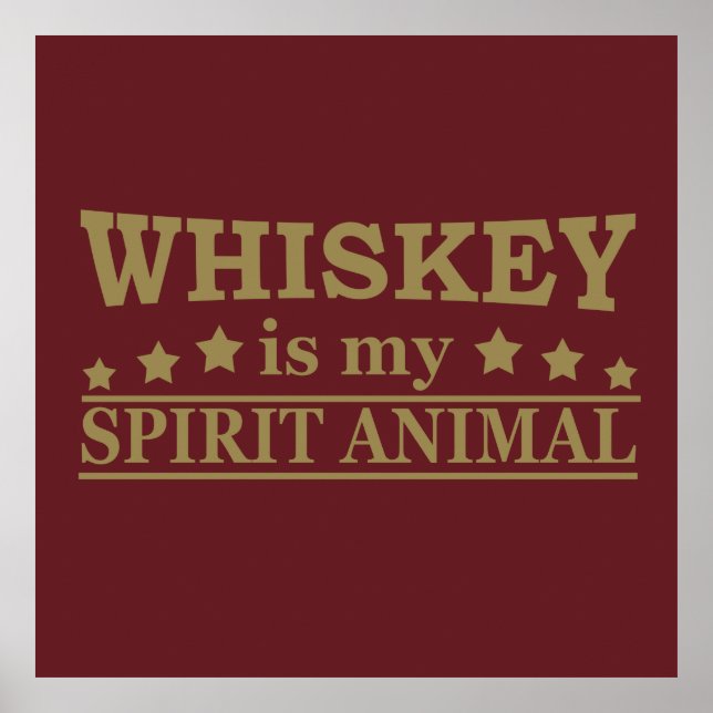 Affiche whiskey est mon animal d'esprit (Devant)