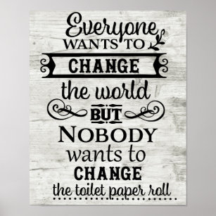 Affiche White Wood Look Change the Toilet Paper Bathroom
