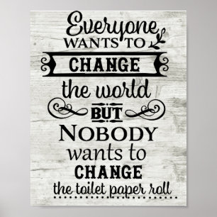 Affiche White Wood Look Change the Toilet Paper Bathroom