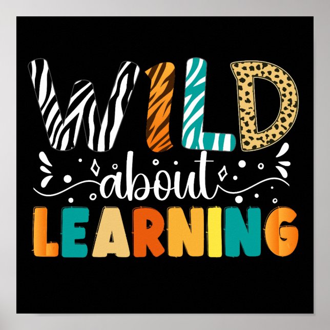 Affiche Wild About Learning Student Teacher Back To School (Devant)