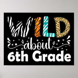 Affiche Wild Environ 6e année Funny Retour à l'école cadea
