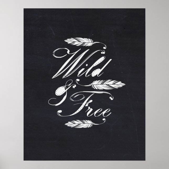 Affiche Wild & Free/White-Black (Devant)
