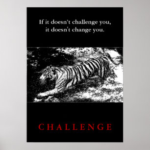 Affiche Wild Tiger Motivational Challenge Quote