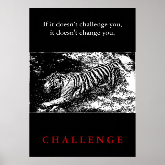 Affiche Wild Tiger Motivational Challenge Quote (Devant)