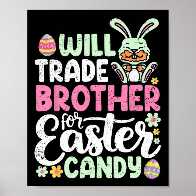 Affiche Will Trade Broder Pour Pâques Bonbons Amusant Enfa (Devant)