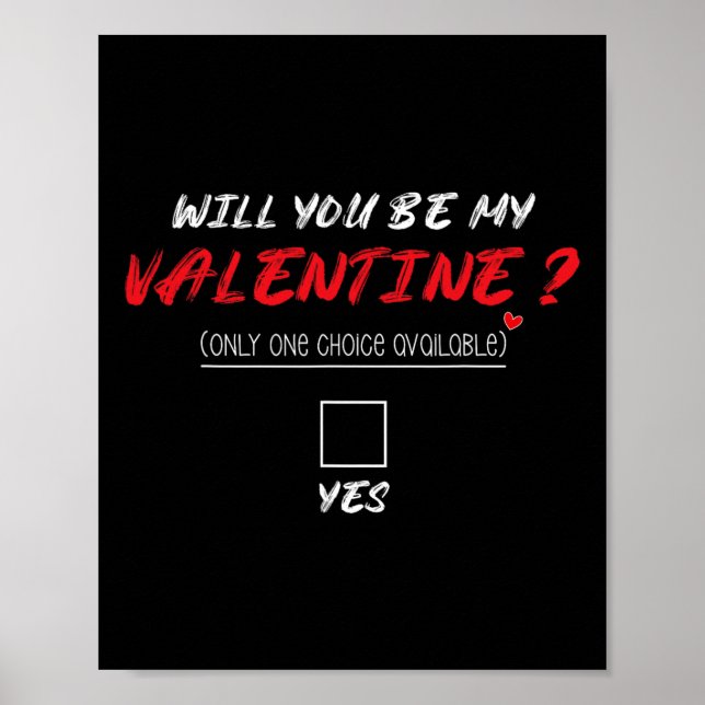 Affiche Will You Be My Valentine Shirt  (Devant)