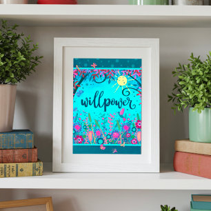 Affiche Willpower Fun élégant Floral Blue Inspirational
